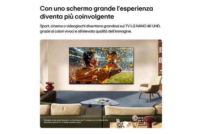 TV 85 pollici LG NANO 4K UHD AI NU85, ambientazione in un salotto moderno che mostra l'esperienza coinvolgente di un evento sportivo su grande schermo.